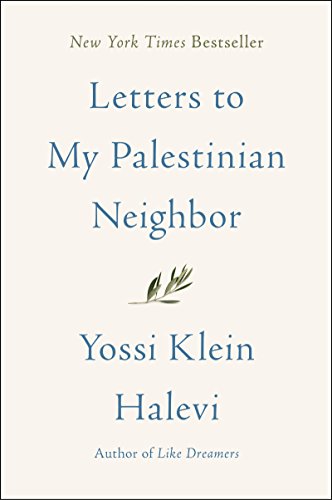 [9780062844910] Letters to My Palestinian Neighbor | Hardcover Edition