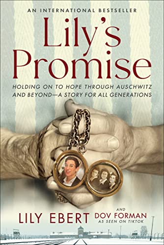 [9780063230293] Lily's Promise: Holding On to Hope Through Auschwitz and Beyond―A Story for All Generations