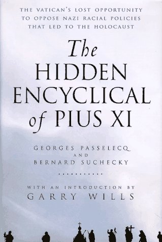 [9780151002443] The Hidden Encyclical of Pius XI
