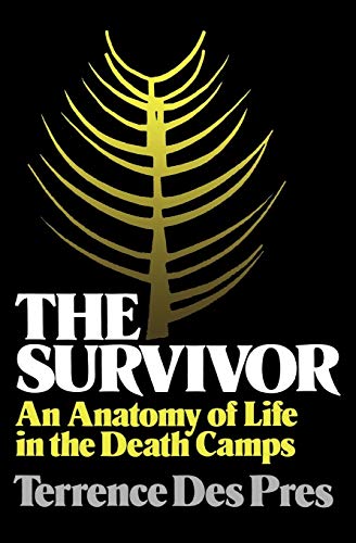 [9780195027037] The Survivor: An Anatomy of Life in the Death Camps