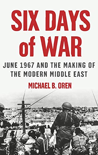 [9780195151749] Six Days of War: June 1967 and the Making of the Modern Middle East