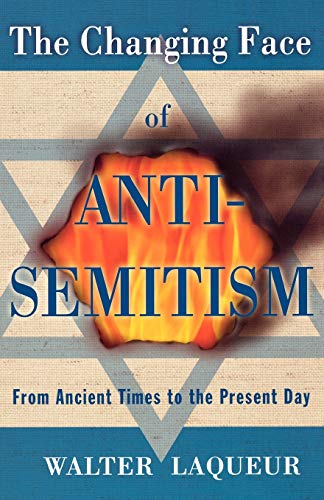 [9780195341218] The Changing Face of Anti-Semitism: From Ancient Times to the Present Day