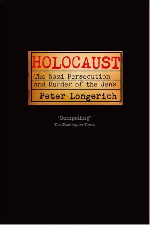 [9780199600731] Holocaust: The Nazi Persecution and Murder of the Jews