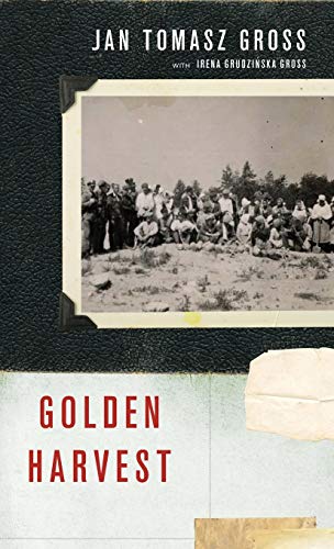 [9780199731671] Golden Harvest: Events at the Periphery of the Holocaust