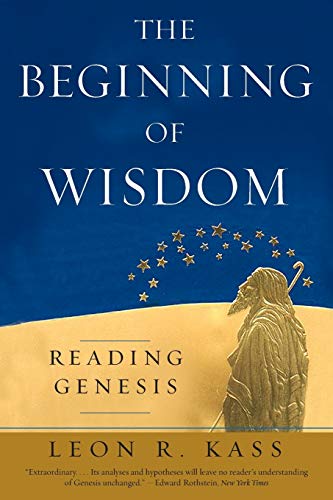 [9780226425672] The Beginning of Wisdom: Reading Genesis