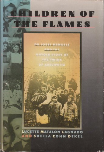 [9780283061042] Children of the Flames - Dr. Josef Mengele and the Untold Story of the Twins of Auschwitz