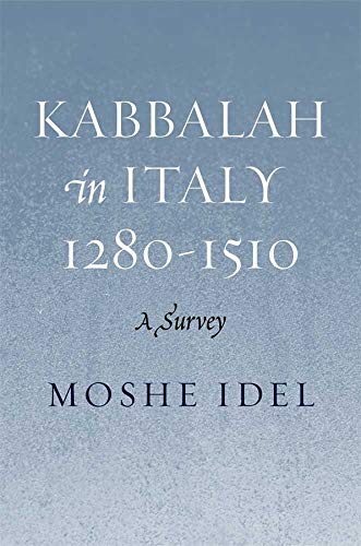 [9780300126266] Kabbalah in Italy, 1280-1510: A Survey