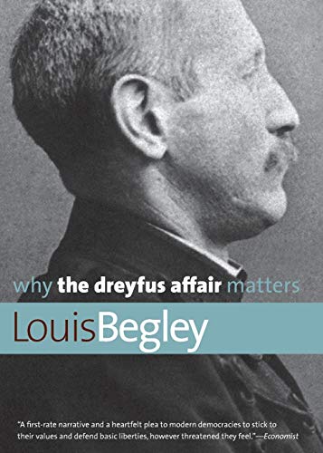 [9780300168143] Why the Dreyfus Affair Matters (Why X Matters Series)