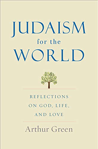 [9780300249989] Judaism for the World: Reflections on God, Life, and Love