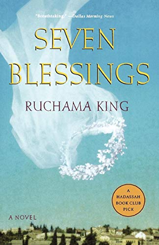 [9780312309169] Seven Blessings: A Novel