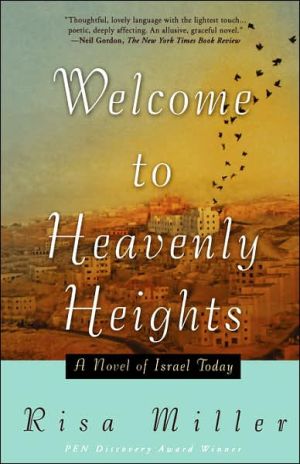 [9780312326159] Welcome to Heavenly Heights: A Novel