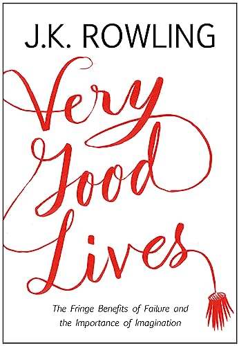 [9780316369152] Very Good Lives: The Fringe Benefits of Failure and the Importance of Imagination