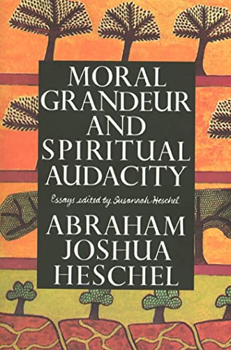 [9780374524951] Moral Grandeur and Spiritual Audacity: Essays