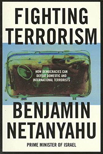 [9780374524975] Fighting Terrorism: How Democracies Can Defeat Domestic and International Terrorists