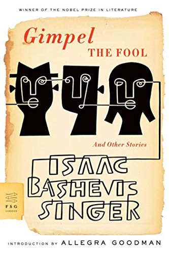 [9780374530259] Gimpel the Fool: And Other Stories (FSG Classics)