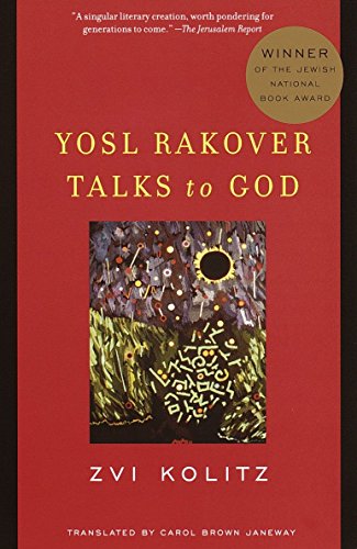 [9780375708404] Yosl Rakover Talks to God