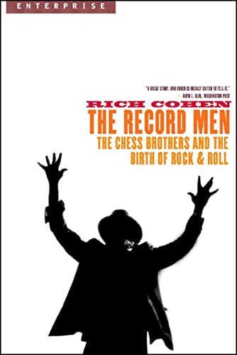 [9780393327502] The Record Men: The Chess Brothers and the Birth of Rock & Roll (Enterprise)