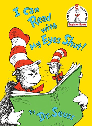 [9780394839127] I Can Read With My Eyes Shut! (Beginner Books)