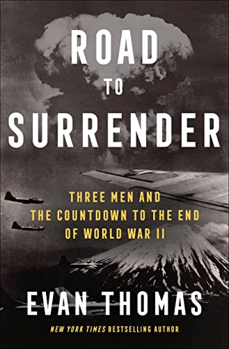 [9780399589256] Road to Surrender: Three Men and the Countdown to the End of World War II