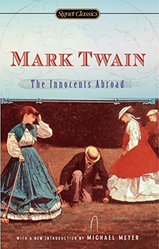 [9780451530493] The Innocents Abroad (Signet Classics)