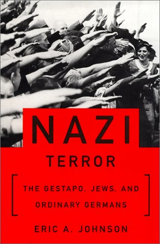 [9780465049066] Nazi Terror: The Gestapo, Jews and Ordinary Germans | USED COPY