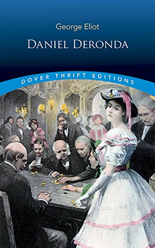 [9780486812441] Daniel Deronda (Dover Thrift Editions)