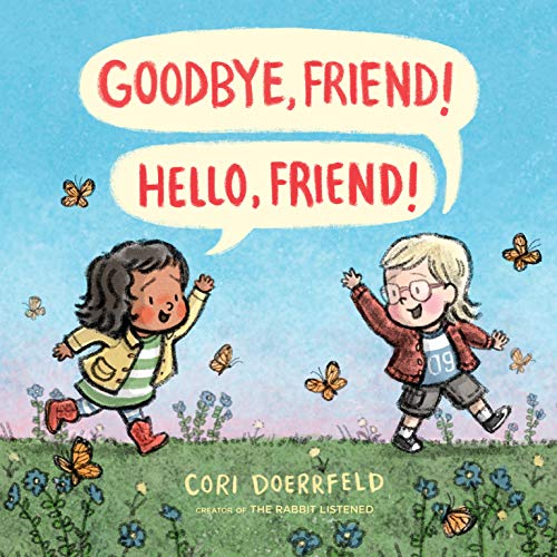 [9780525554233] Goodbye, Friend! Hello, Friend!