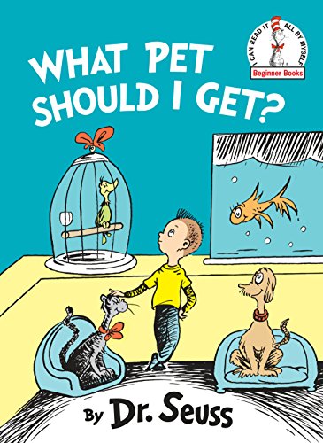 [9780525707356] What Pet Should I Get? (Beginner Books(R))