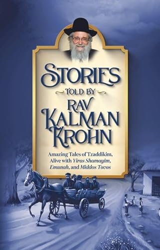[9798886731330] Stories Told By Rav Kalman Krohn | Volume 1