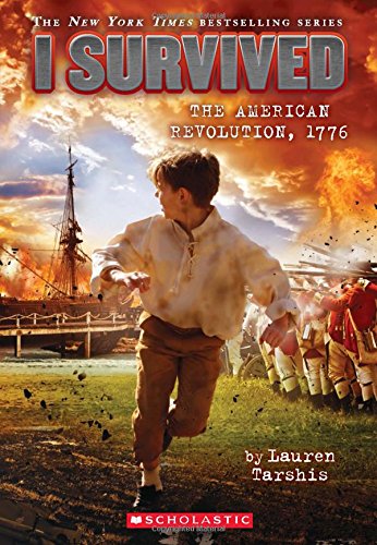 [9780545919739] I Survived the American Revolution, 1776 (I Survived 15): Volume 15 (I Survived)