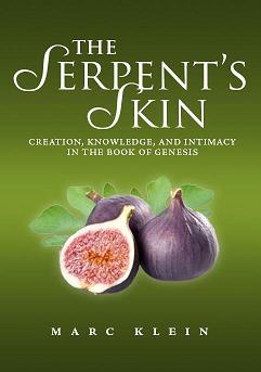 [9789655240542] THE SERPENT'S SKIN: Creation, Knowledge, and Intimacy in the Book of Genesis