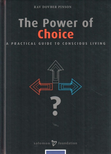 [4307] Power of Choice | DovBer Pinson