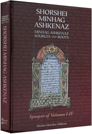 [5229] Shorshei Minhag Ashkenaz | Synopsis of V 1-4 