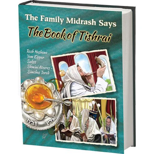 [6026] The Book of Tishrai | Family Midrash Says - Holiday Series