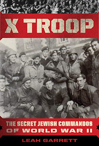 [9780358172031] X Troop: The Secret Jewish Commandos of World War II