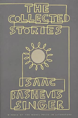 [9780374517885] The Collected Stories of Isaac Bashevis Singer
