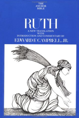 [9780385053167] Ruth (The Anchor Bible, Volume 7)
