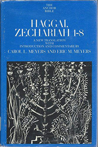 [9780385144827] Haggai, Zechariah 1-8 (Anchor Bible Series, Vol. 25B)