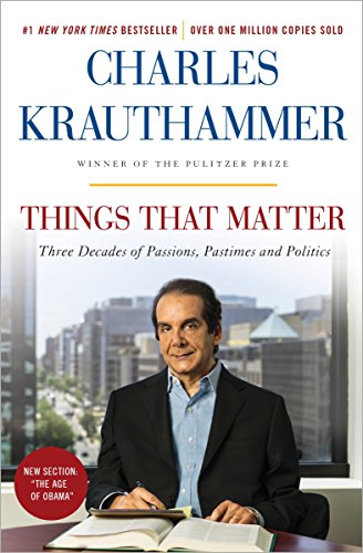 [9780385349192] Things That Matter: Three Decades of Passions, Pastimes and Politics