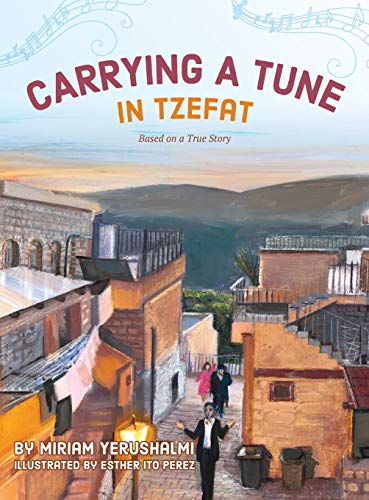 [9780578442341] Carrying a Tune in Tzefat