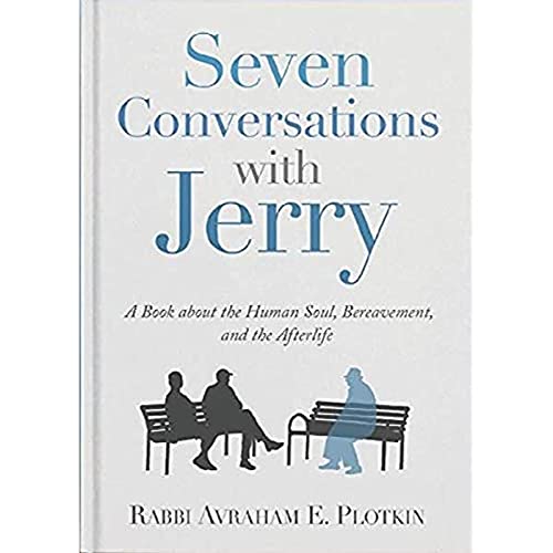 [9780578745930] Seven Conversations with Jerry - A Book about the Human soul, Bereavement, and the Afterlife