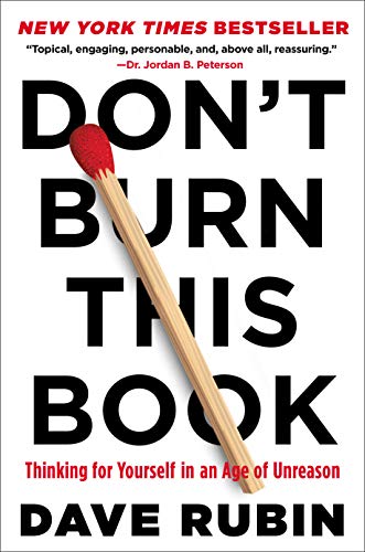 [9780593084298] Don't Burn This Book: Thinking for Yourself in an Age of Unreason