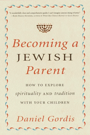 [9780609604083] Becoming a Jewish Parent: How to Explore Spirituality and Tradition With Your Children