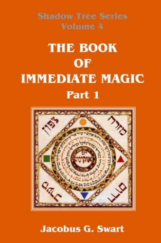 [9780620693134] The Book of Immediate Magic - Part 1