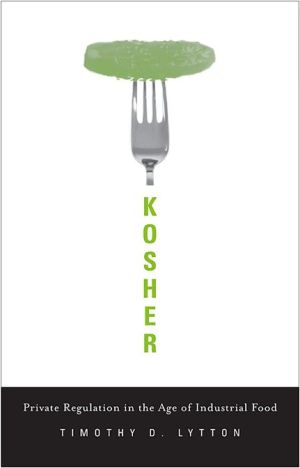 [9780674072930] Kosher: Private Regulation in the Age of Industrial Food
