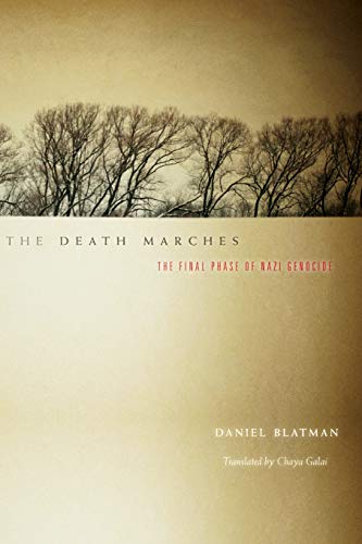 [9780674725980] The Death Marches: The Final Phase of Nazi Genocide