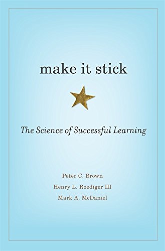 [9780674729018] Make It Stick: The Science of Successful Learning