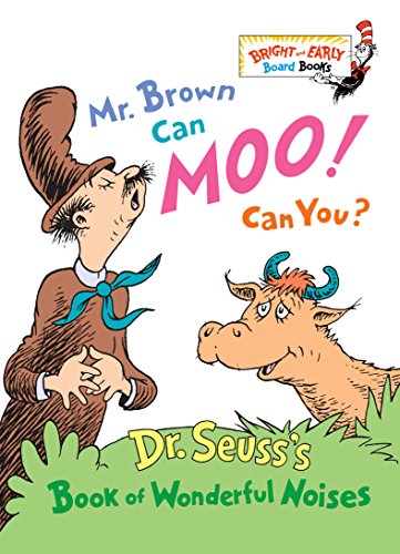 [9780679882824] Mr. Brown Can Moo, Can You : Dr. Seuss's Book of Wonderful Noises (Bright and Early Board Books)