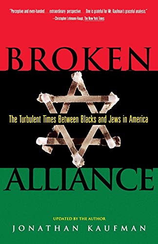 [9780684800967] Broken Alliance: The Turbulent Times Between Blacks and Jews in America