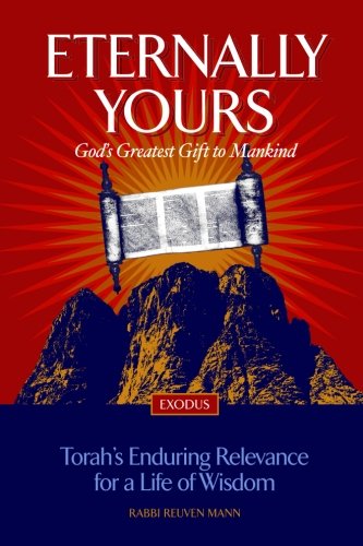 [9780692991329] Eternally Yours: God's Greatest Gift To Mankind - Exodus